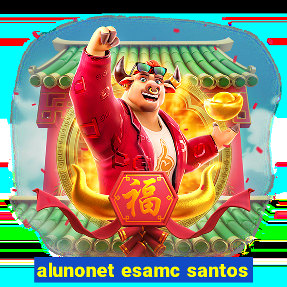 alunonet esamc santos